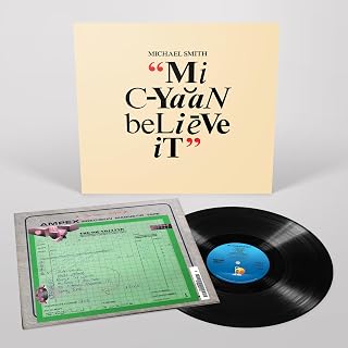 Mi Cyaan Believe It (Vinyl)