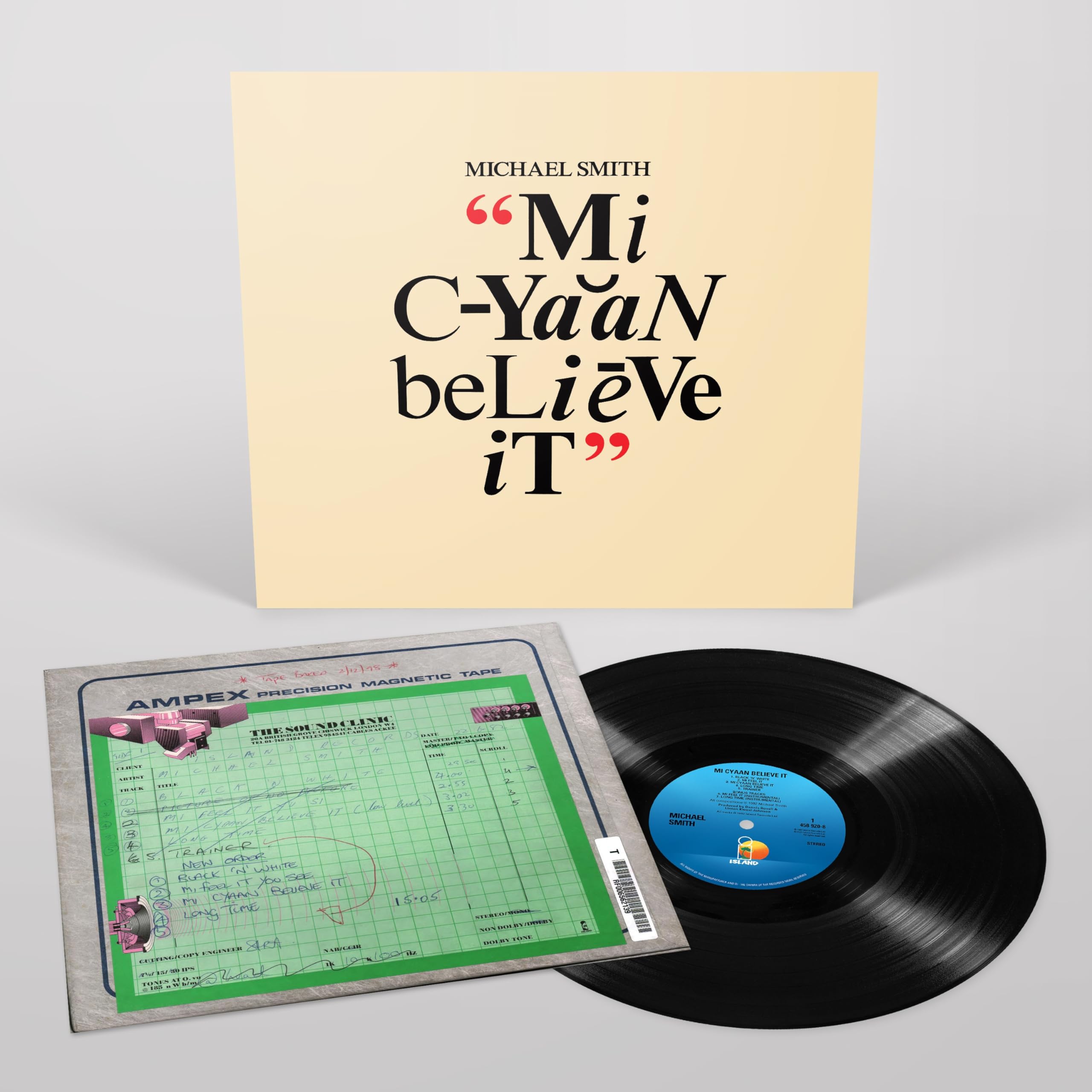 Mi Cyaan Believe It (Vinyl)