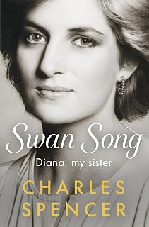 Swan Song: Diana, my sister
