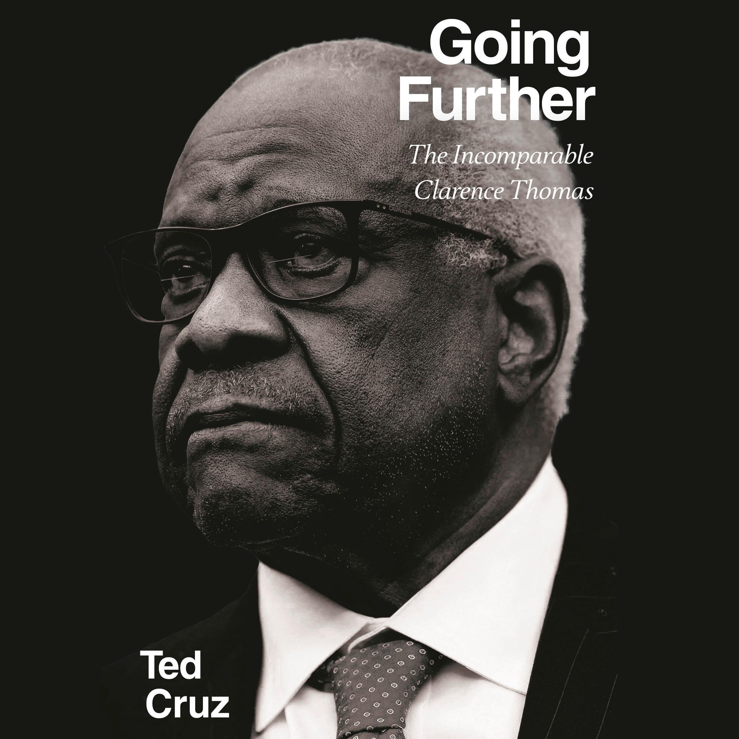 Going Further: The Incomparable Clarence Thomas