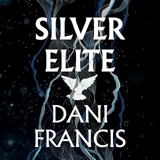 Silver Elite: Silver Elite, Book 1