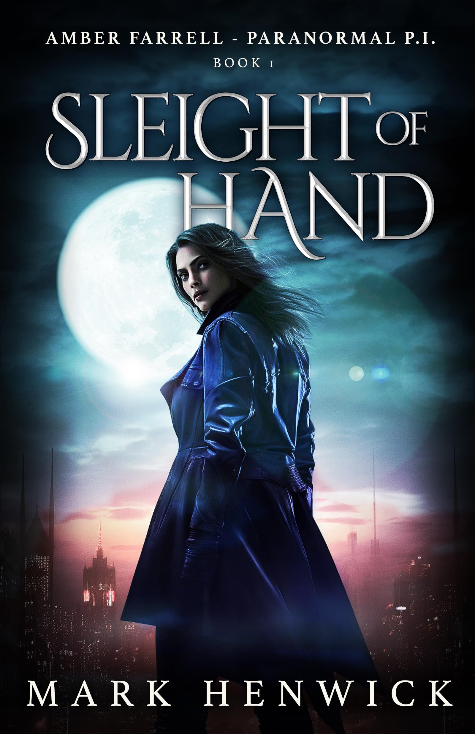 Sleight of Hand: Amber Farrell - Paranormal PI (Bite Back Book 1)
