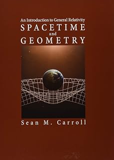 Spacetime and Geometry: An Introduction to General Relativity