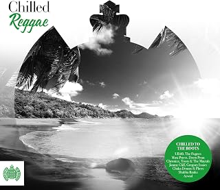 Chilled Reggae - Ministry Of Sound