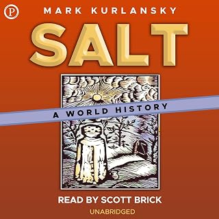 Salt: A World History