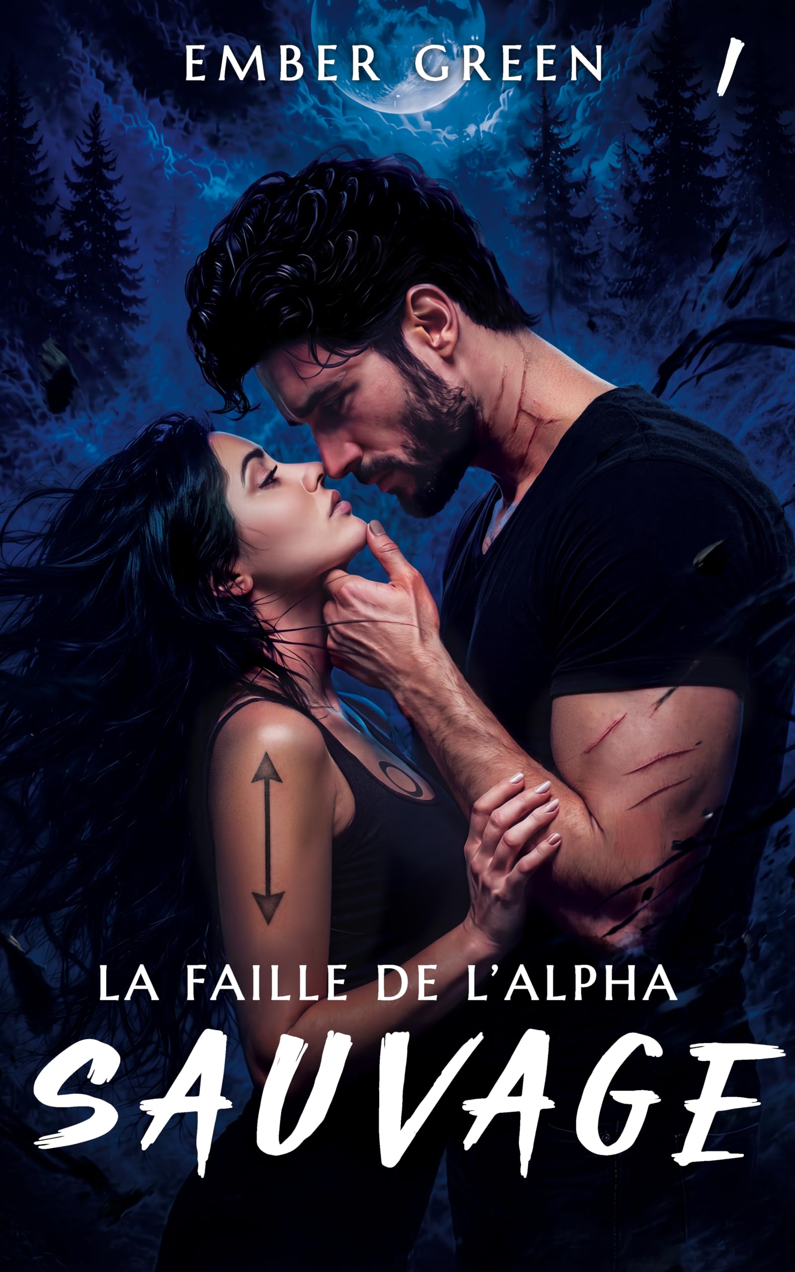 La faille de l'Alpha: dark romance fantasy loups (SAUVAGE t. 1)