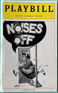 Playbill from Noises Off starring Patti LuPone Peter Gallagher T. R. Knight Faith Prince Katie Finneran Written by Michael Frayn Printing Marks on the cover