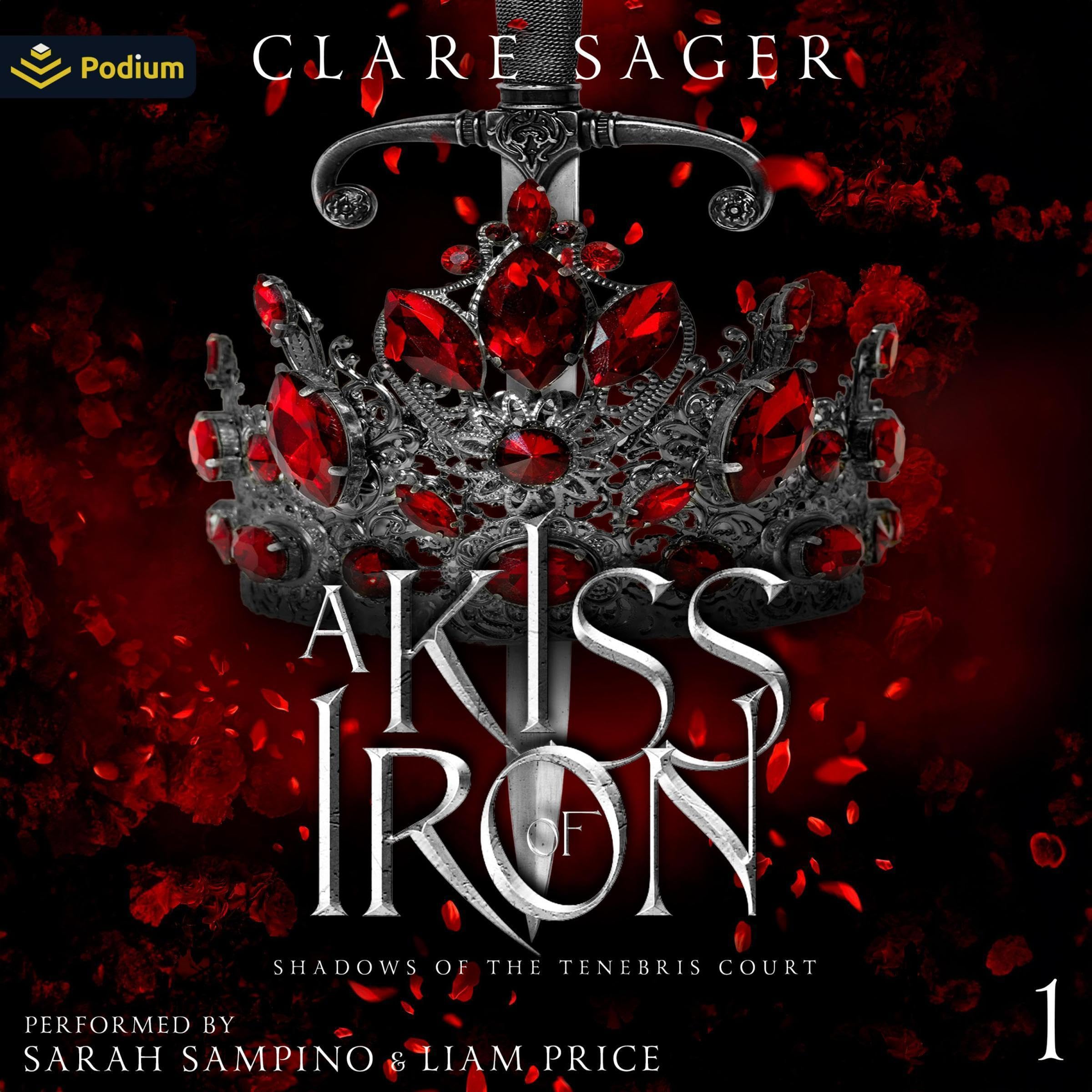 A Kiss of Iron: Shadows of the Tenebris Court, Book 1