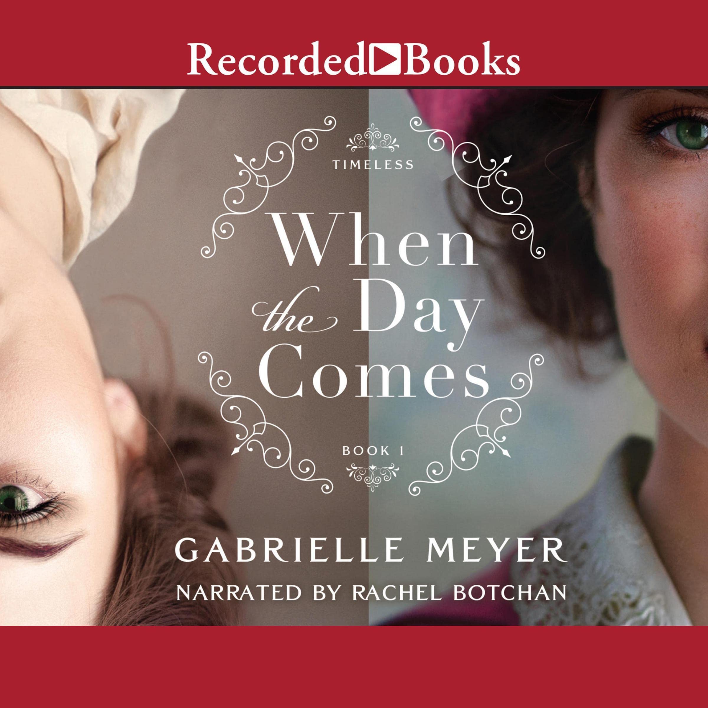 When the Day Comes: Timeless, Book 1