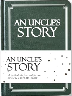 Uncle's Life Story Journal (Hardcover): A Meaningful Keepsake for Uncle to Share His Journey and Memories, Book Includes 250+ Prompt Questions, Sentimental Gifts for Father's Day, Birthday & Christmas
