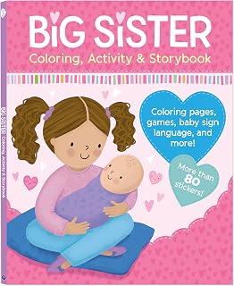 Big Sister Activity Book and Story with More than 80 Stickers - Includes Coloring Pages, Mazes, and More