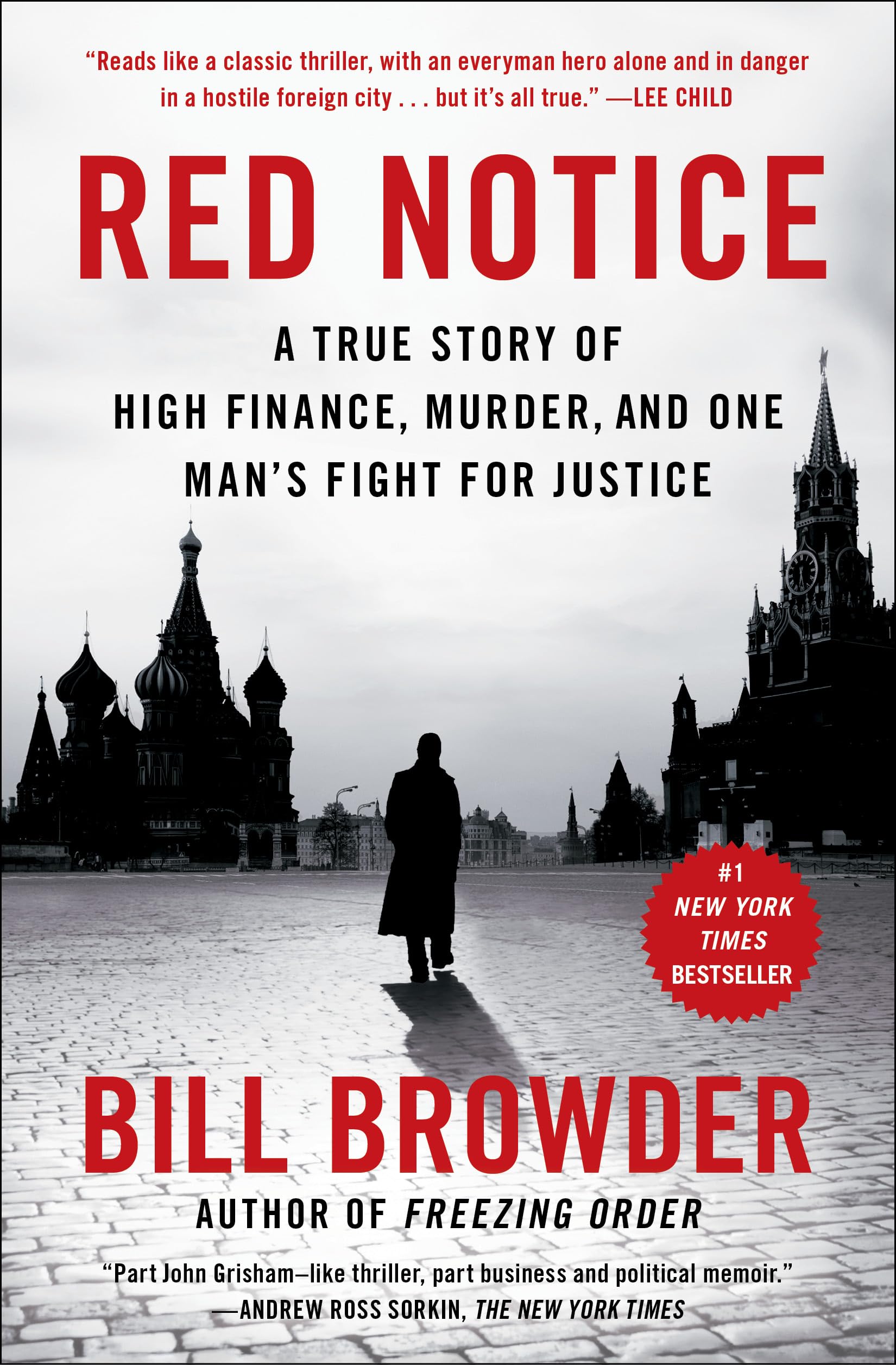 Red Notice: A True Story of High Finance, Murder, and One Man's Fight for Justic