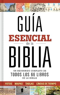 Guía esencial de la Biblia | Ultimate Bible Guide (Spanish Edition)