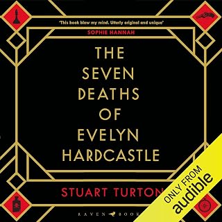 The Seven Deaths of Evelyn Hardcastle