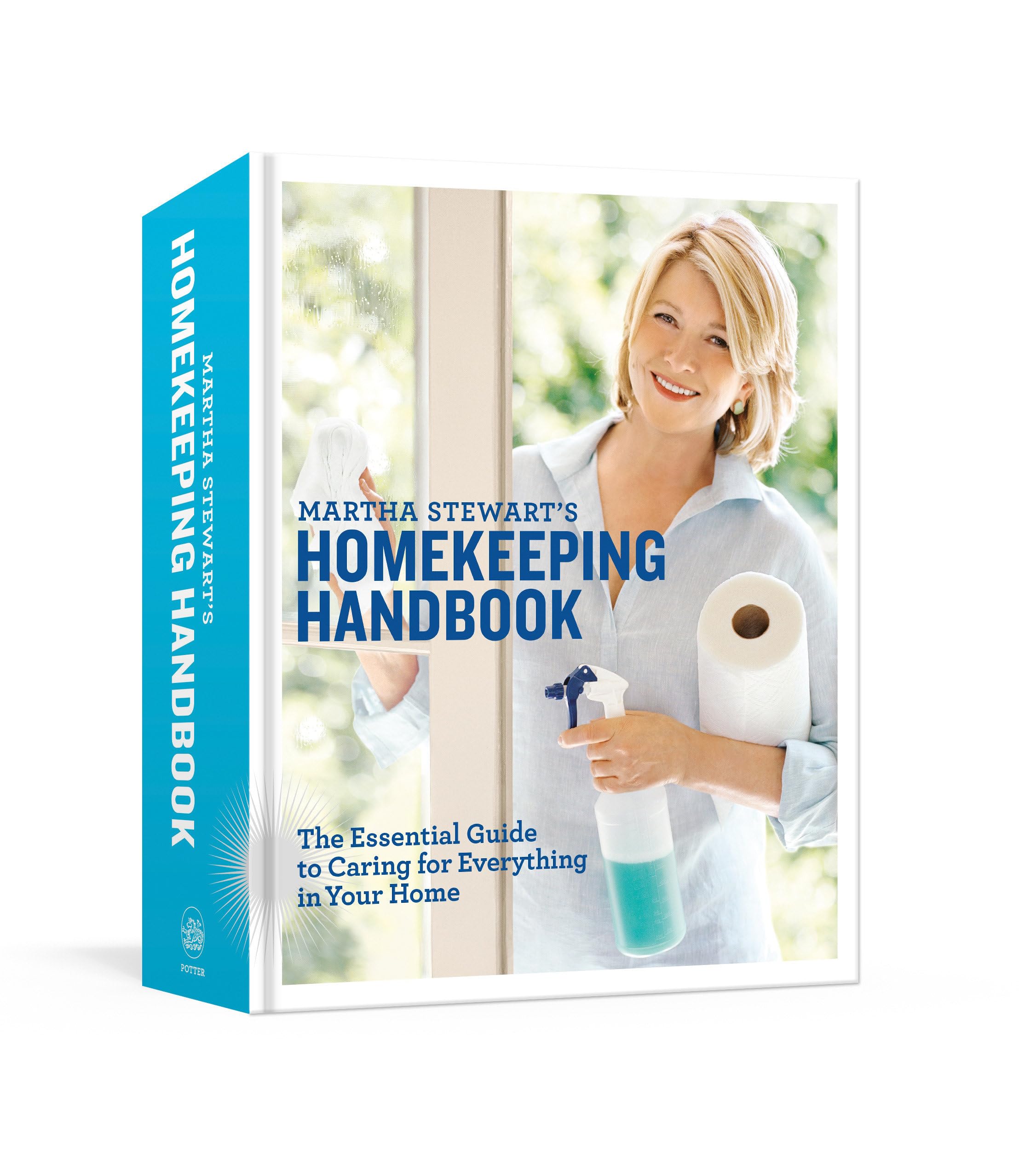 Martha Stewart's Homekeeping Handbook: The Essential Guide to Caring for Everyth
