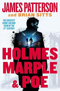 Holmes, Marple & Poe: A Holmes, Margaret & Poe Mystery