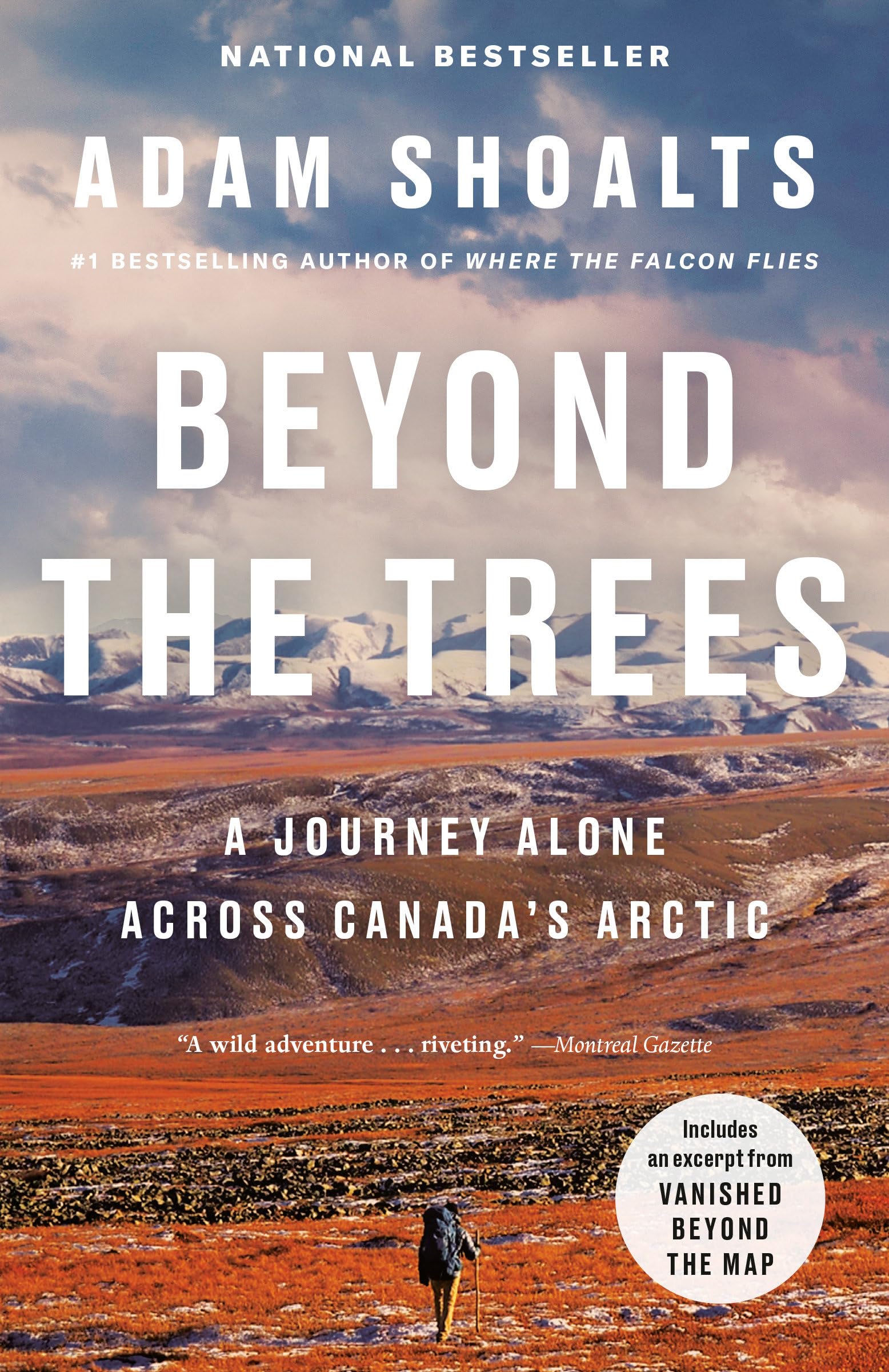 Beyond the Trees: A Journey Alone Across Canada's Arctic