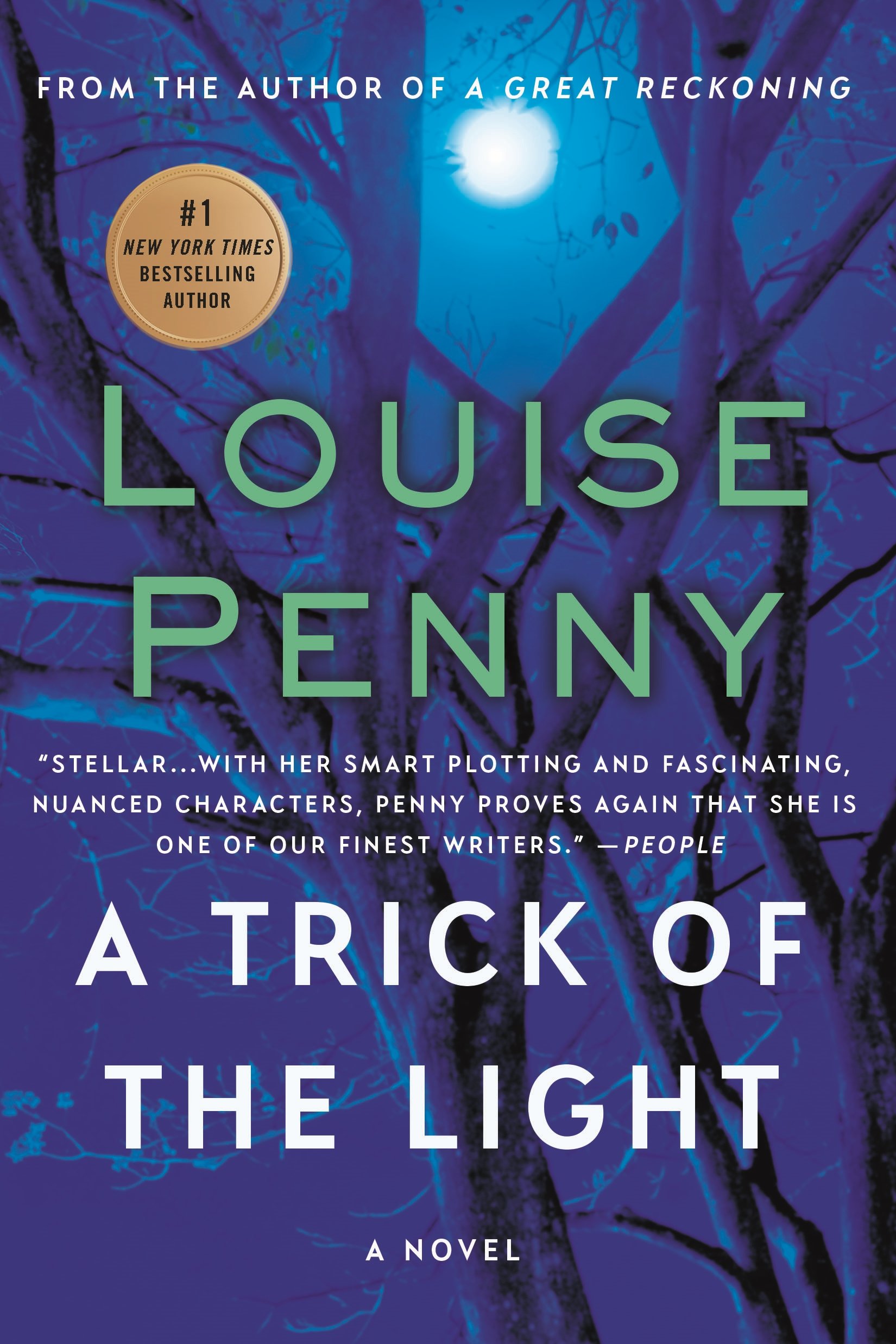 A Trick of the Light: A Chief Inspector Gamache Novel (A Chief Inspector Gamache