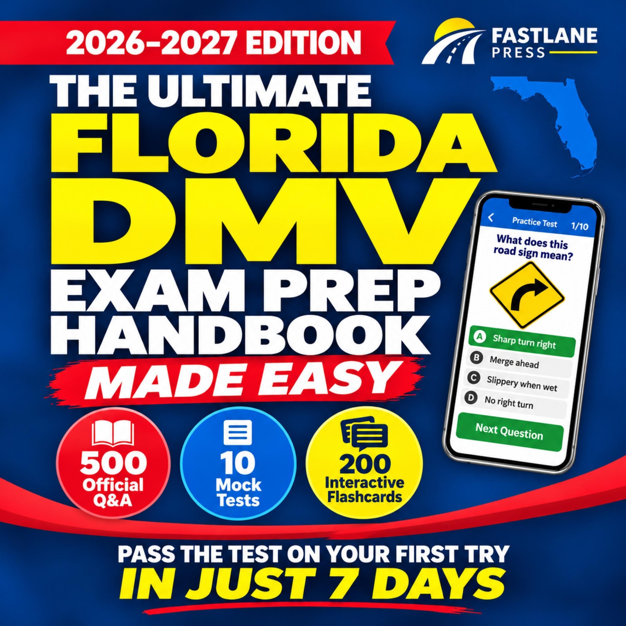 The Ultimate Florida DMV Exam Prep Handbook Made Easy: Turn Confusing Rules into