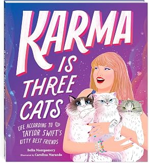 Karma Is Three Cats: Life According to Taylor Swift’s Kitty Best Friends