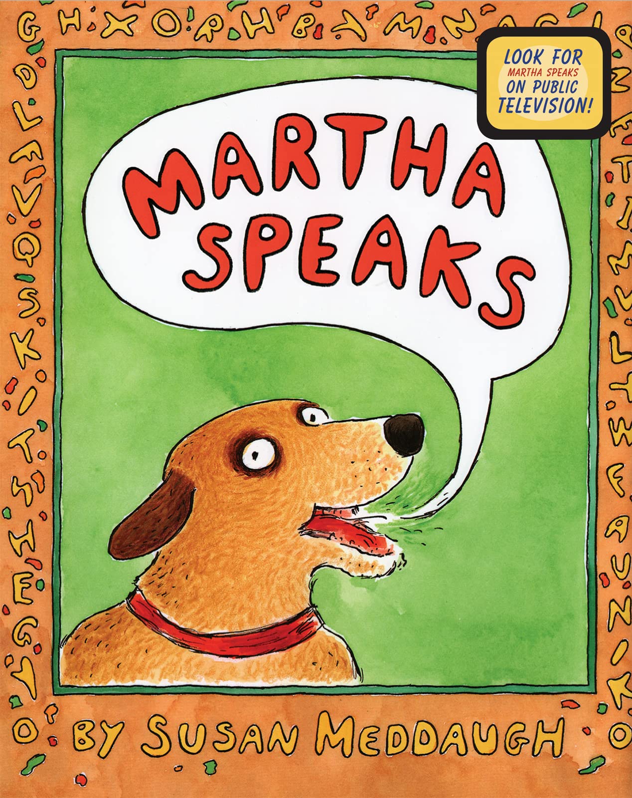 Martha Speaks: A Classic Picture Book About a Talking Dog and Alphabet Soup for 