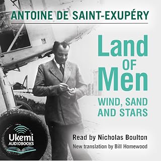 Land of Men: "Wind, Sand and Stars "