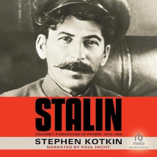 Stalin, Volume I: Paradoxes of Power, 1878-1928