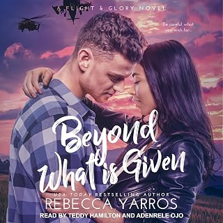 Beyond What Is Given: Flight &amp; Glory, Book 3
