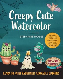 Creepy Cute Watercolor: Learn to Paint Hauntingly Adorable Oddities―Includes Watercolor Paper with Ready-to-Paint Sketches―No Drawing Required!