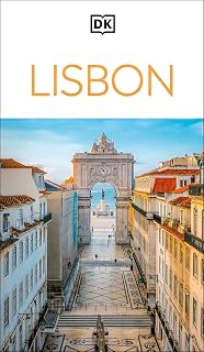 DK Lisbon: Must-See Sights. Culture & History. Detailed Maps & Tours. Covers Alfama, Baixa, Belém, Chiado, & more (Travel Guide)