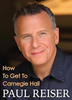 How To Get To Carnegie Hall (Kindle Single)