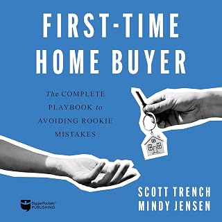 First-Time Home Buyer: The Complete Playbook to Avoiding Rookie Mistakes