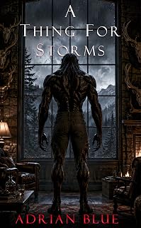 A Thing for Storms (Creatures of the Night)
