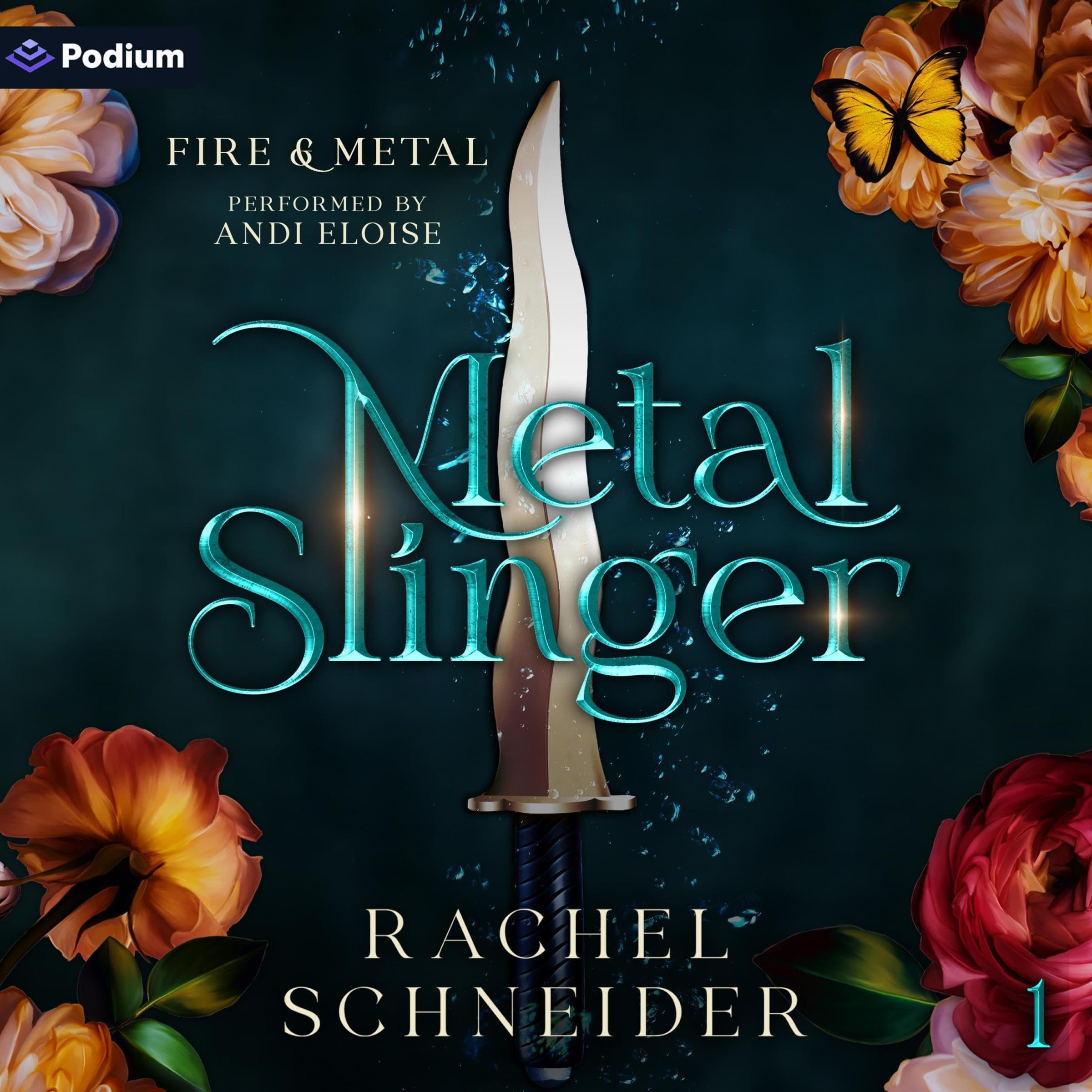 Metal Slinger: Fire &amp; Metal, Book 1
