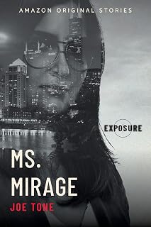Ms. Mirage (Exposure collection)