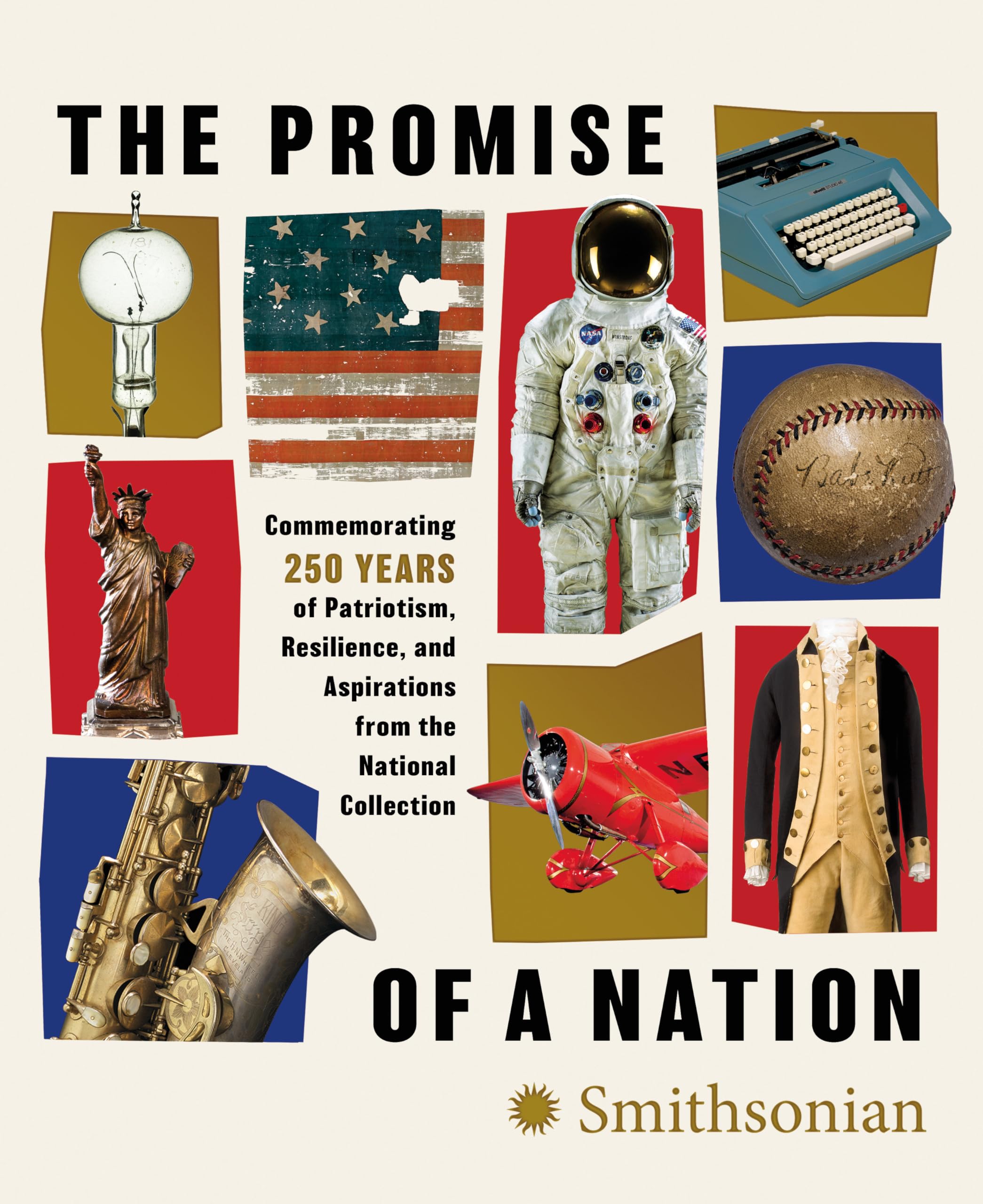 The Promise of a Nation: Commemorating 250 Years of Patriotism, Resilience, and 
