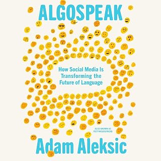 Algospeak: How Social Media Is Transforming the Future of Language