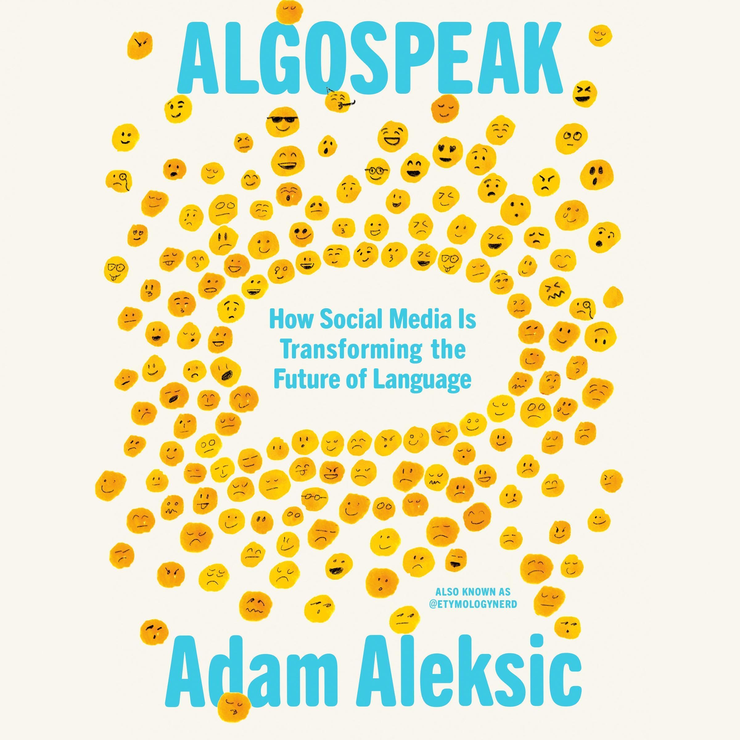 Algospeak: How Social Media Is Transforming the Future of Language