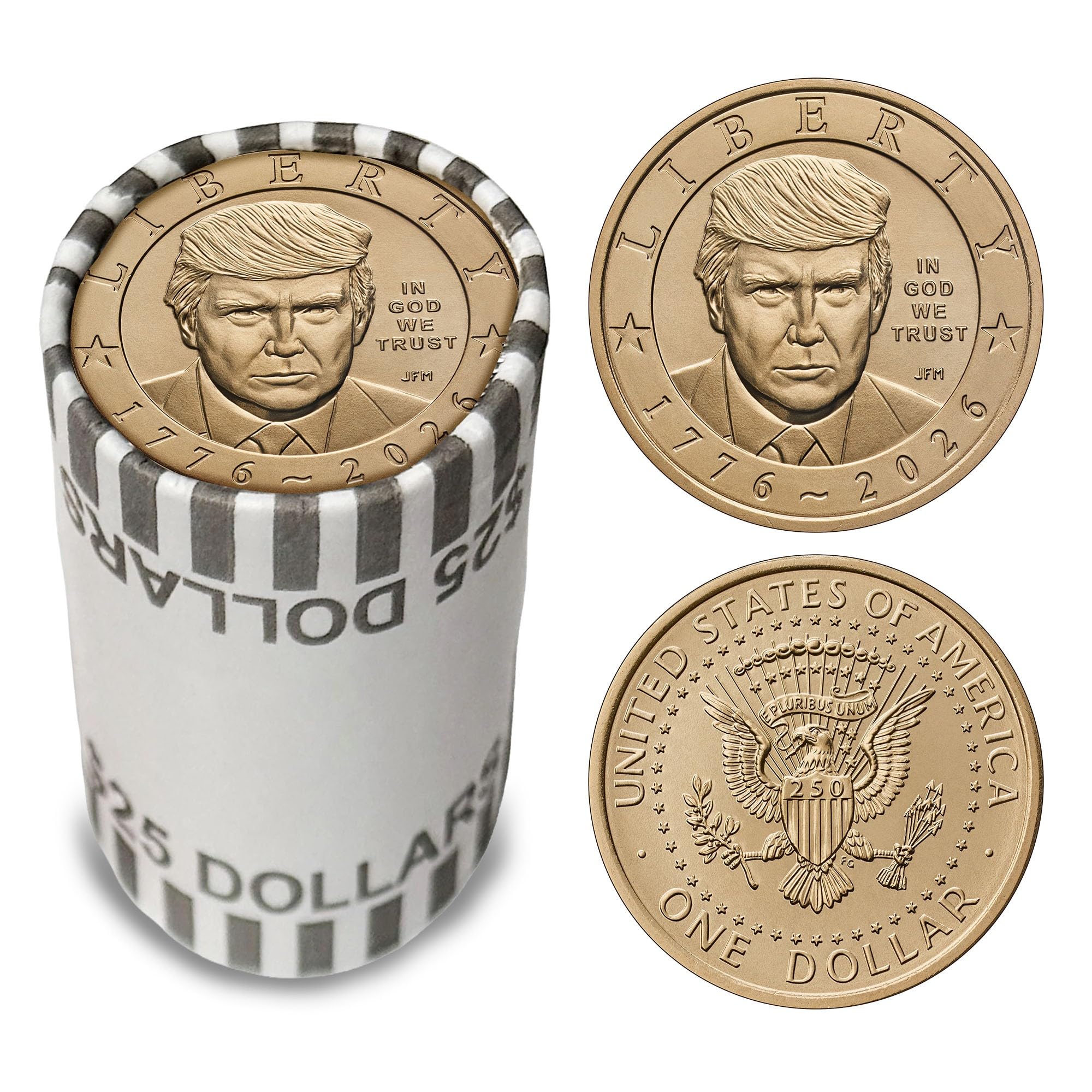 2026 President Donald J. Trump $1 Coin Roll – 25 Coins – America’s 250th Anniver