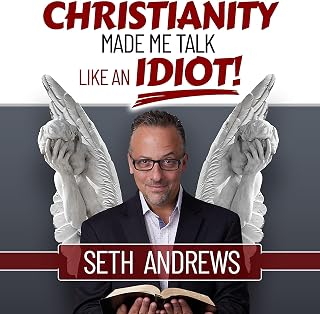 Christianity Made Me Talk Like an Idiot