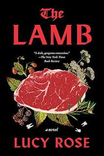 The Lamb: A Dark Gothic Horror About Women, Hunger, and the Bodies They Consume