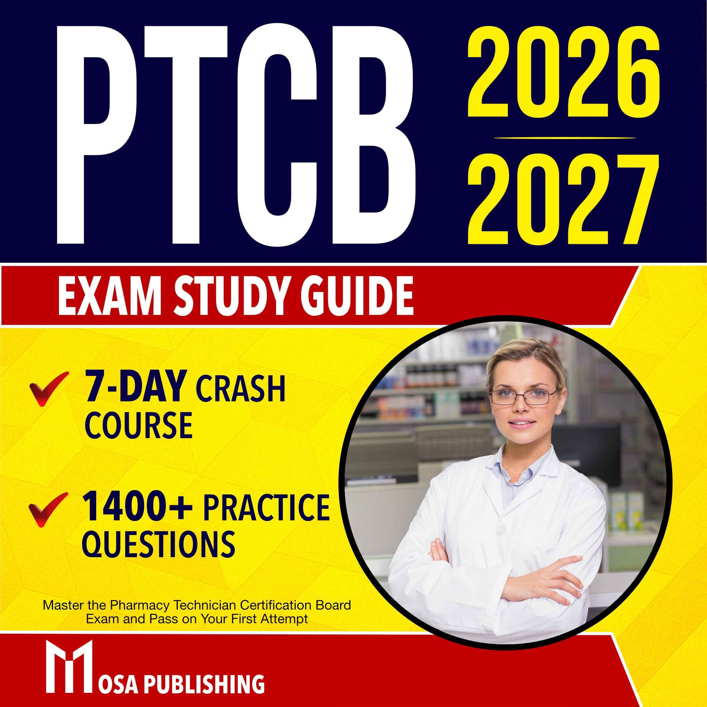 PTCB Exam Study Guide 2026-2027: Master the Pharmacy Technician Certification Bo
