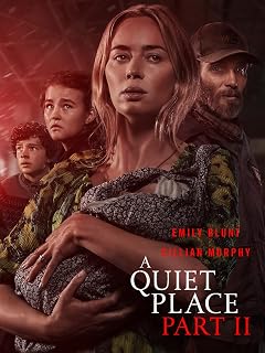 A Quiet Place Part II