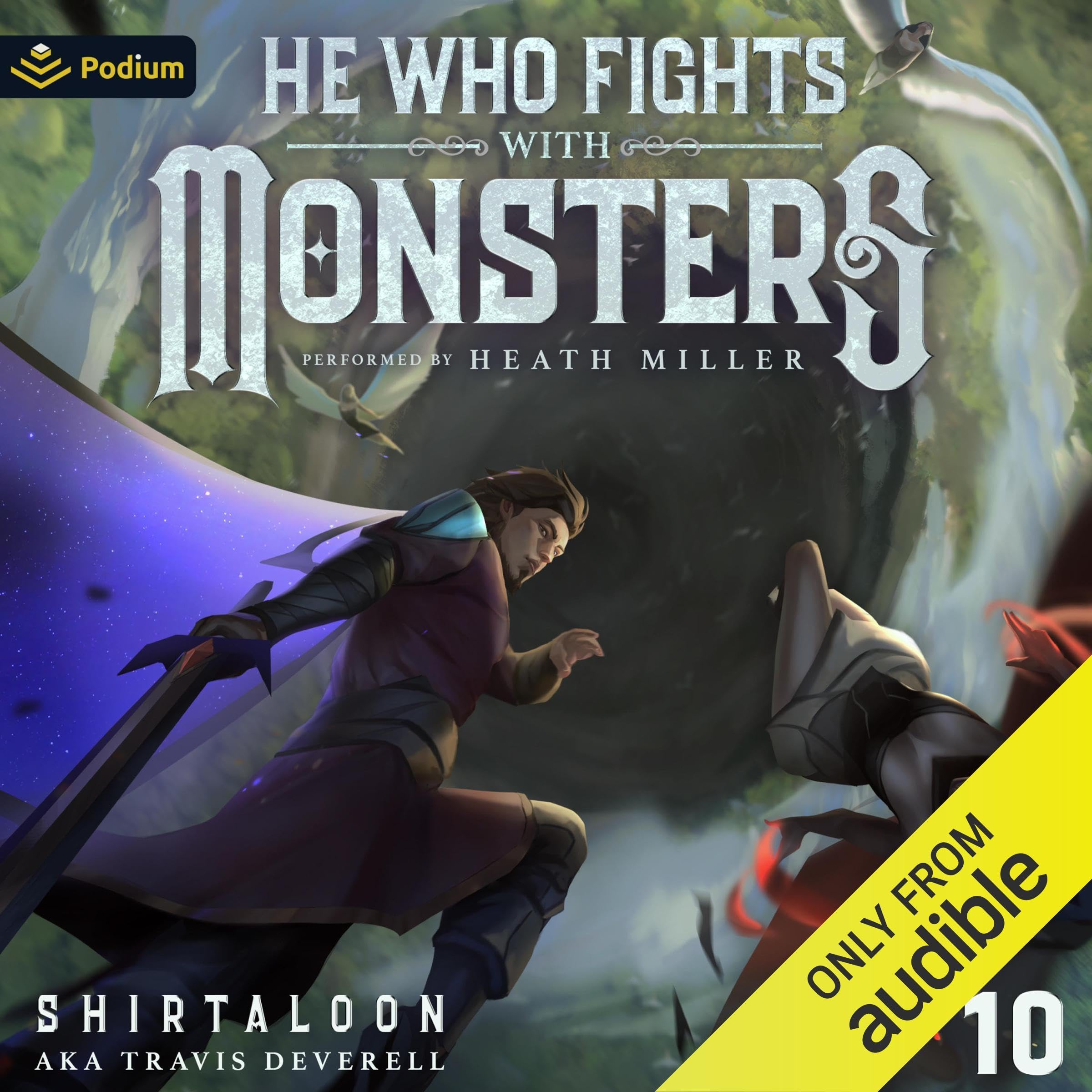 He Who Fights with Monsters 10: A LitRPG Adventure (He Who Fights with Monsters,