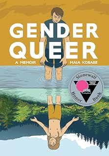 Gender Queer: A Memoir
