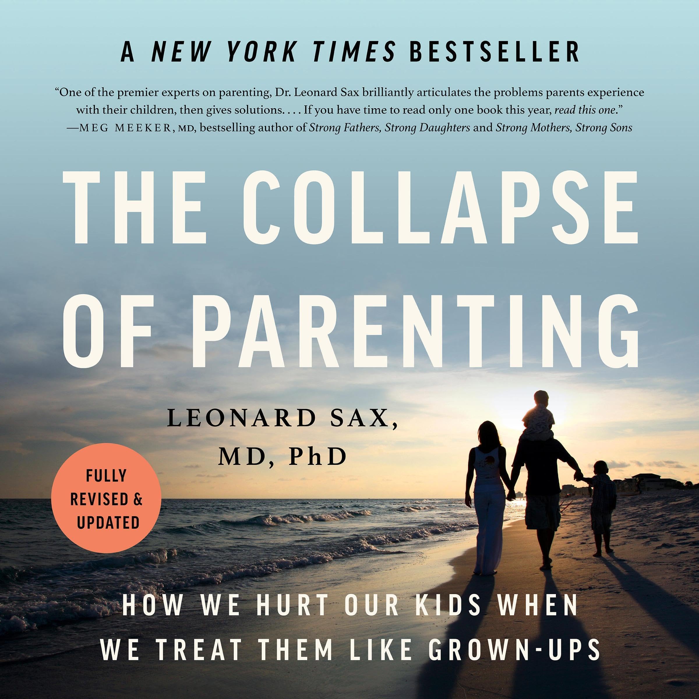 The Collapse of Parenting: How We Hurt Our Kids When We Treat Them Like Grown-Up