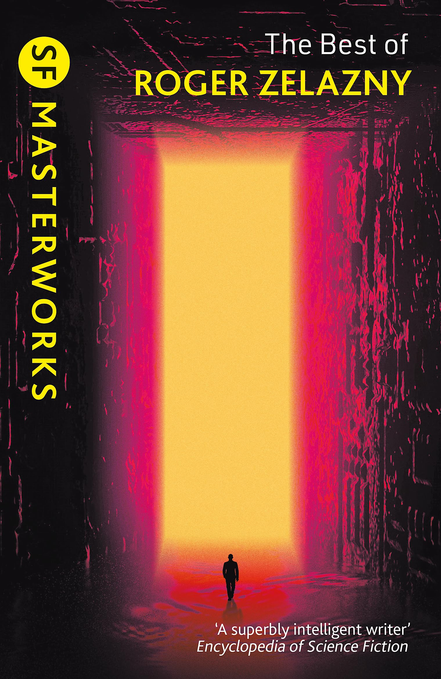 The Best of Roger Zelazny (S.F. Masterworks)