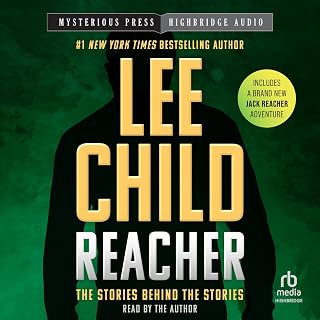 Reacher: The Stories Behind the Stories