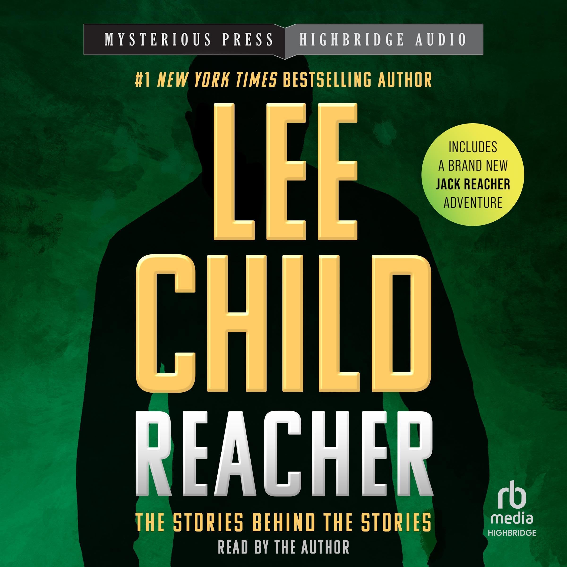 Reacher: The Stories Behind the Stories