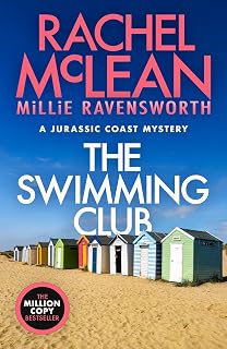 The Swimming Club: A summer mystery from the author of The Corfe Castle Murders (The Jurassic Coast Mysteries Book 1)
